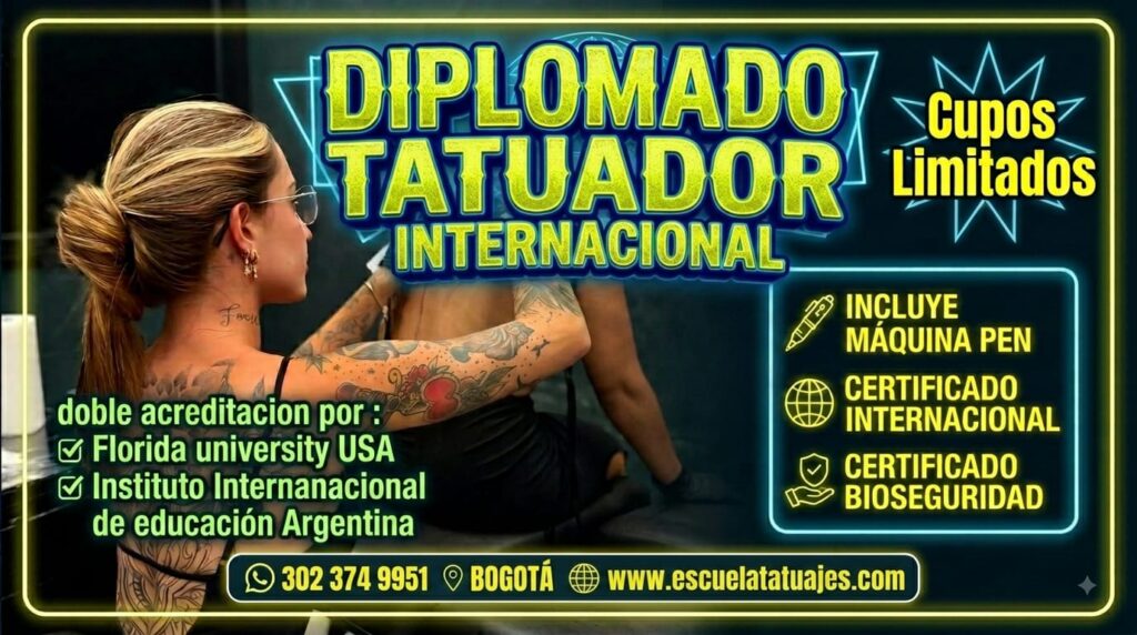 Fórmate en el Diplomado Internacional en Arte del Tatuaje. Estudia bajo un programa estructurado con altos estándares de bioseguridad y técnica, avalado por INSTITUTO INTERNACIONAL DE  ARGENTINA bajo la norma internacional ISO 9001:2015.

🌟 Flexibilidad en tu Titulación:

Tú decides cómo graduarte: puedes elegir tu CERTIFICACION estándar INSTITUTO INTERNACIONAL DE EDUCACION DE ARGENTINA o aplicar a la Doble Certificación Internacional avalada por el Center of Education and Leadership (CEL) y Florida 6 University (EE. UU.).

🎁 Incluye Kit de Inicio: Te obsequiamos tu Máquina Pen de última tecnología para que empieces a practicar desde el primer día.
Respaldado por OIEP con Calidad ISO 9001:2015.

✅ Opción de Doble Titulación con CEL + Florida 6 University (USA) (¡tú eliges si quieres 1 o la doble certificación!).

🎁 INCLUYE MÁQUINA PEN DE REGALO por pago de contado